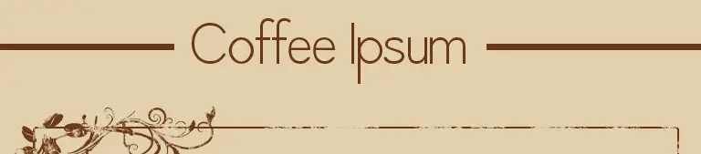 coffee ipsum